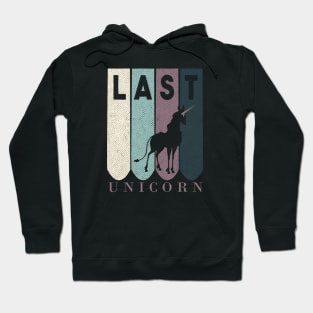 LAST Unicorn Hoodie